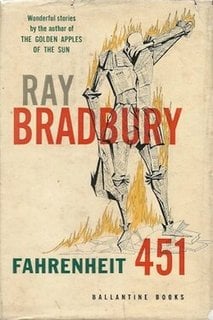 Cover of the first edition of Fahrenheit 451 by Ray Bradbury. The illustration features a robotic, humanoid figure made of newspaper or book pages, engulfed in stylized flames. The author's name, "Ray Bradbury," appears prominently, with "Bradbury" in bold red letters. The title "Fahrenheit 451" is in green and red below the illustration. The publisher, Ballantine Books, is noted at the bottom.