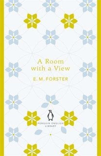 Book cover of “A Room with a View” by E. M. Forster, published by Penguin English Library. The design features a repeating pattern of yellow and light blue stylized flowers on a pale background, with the title and author’s name in yellow text. The Penguin logo appears near the bottom.